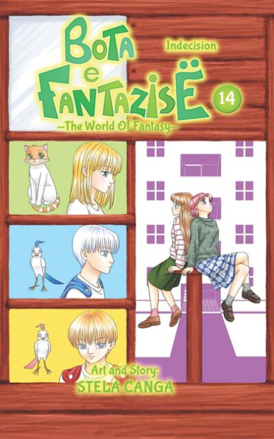 Cover image for Bota e Fantazise (The World Of Fantasy): chapter 14 - Indecision