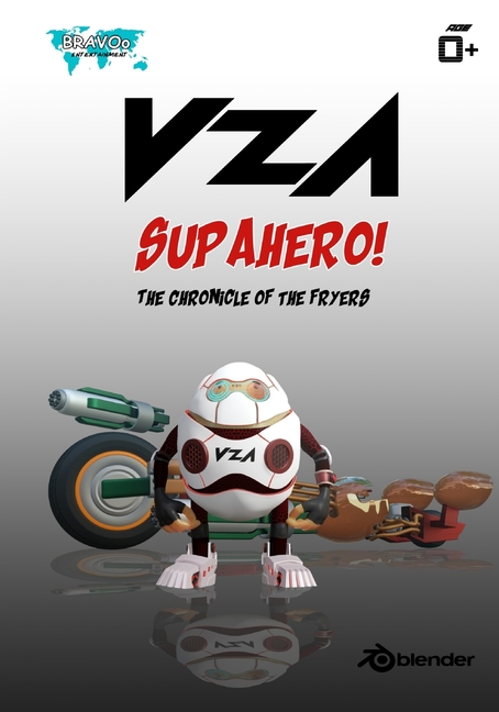 Cover image for VZA SUPAHERO - The Chronicle of the Fryers