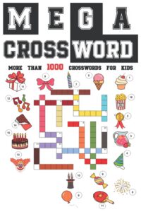 Cover image for Mega Crossword: More than 1000 crossword for kids