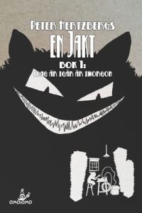 Cover image for En jakt - Bok 1: idag samma dag som dagen innan