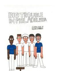 Cover image for Big Trouble In Philadelphia
