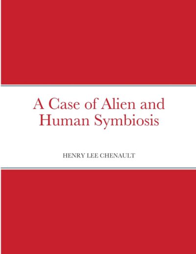 Cover image for A Case of Alien and Human Symbiosis