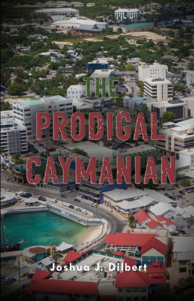 Cover image for The Prodigal Caymanian