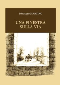 Cover image for Una finestra sulla via