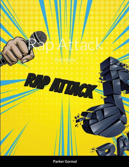 Rap Attack: Print Edition