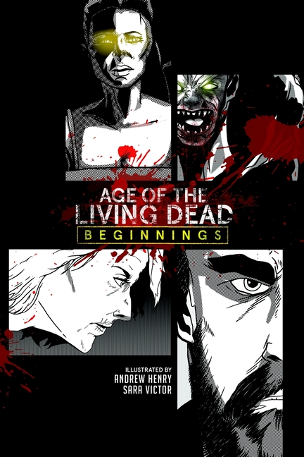 Cover image for Age of the Living Dead: Beginnings