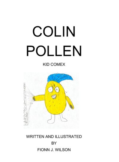Cover image for Colin Pollen: Kid Comex