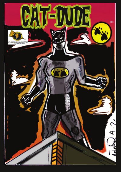Cover image for Cat-Dude: Cat-Dude the Comic book