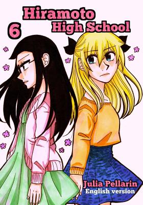 Cover image for Hiramoto High School Volume 6: English version