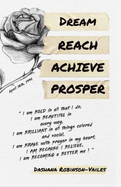 Cover image for Dream Reach Achieve Prosper: 'The Motivation Manual'