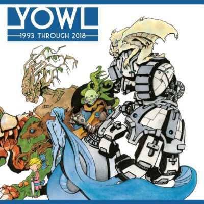 Cover image for Yowl: 1993 through 2018