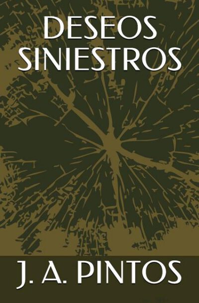 Cover image for Deseos Siniestros