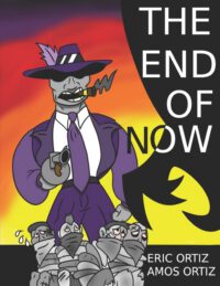 Cover image for The End of Now
