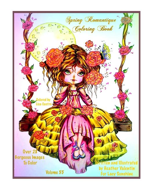Cover image for Spring Romantique Coloring Book: Elegant Romantic Ladies, Flowers, Peacocks, Swans Lacy Sunshine Adult Coloring Book