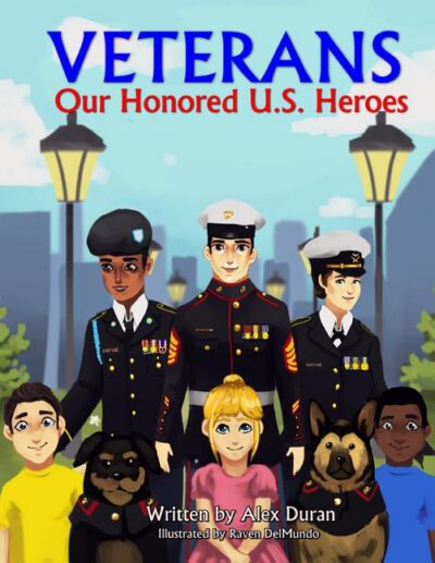Cover image for Veterans: Our Honored U.S. Heroes