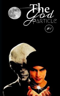 Cover image for The God Particle: #1