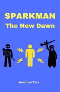 Cover image for Sparkman: The New Dawn