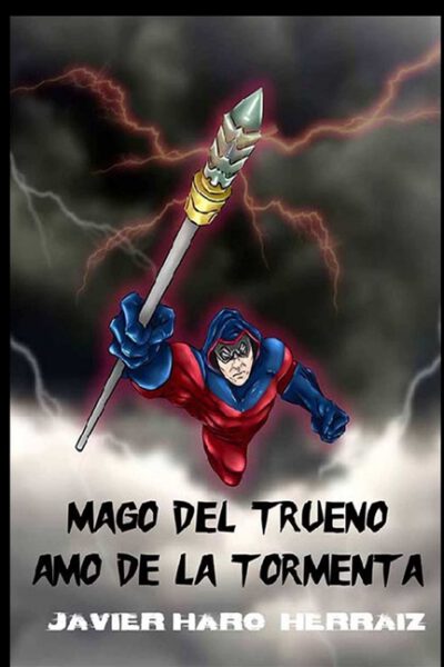 Cover image for Mago del Trueno: Amo de la Tormenta