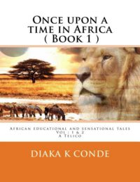Cover image for Once upon a time in Africa: A Telico