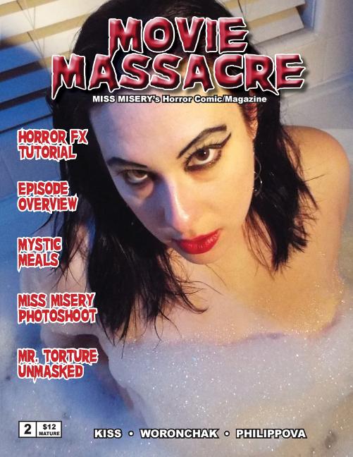 Cover image for Movie Massacre Miss Misery's Horror Comic Magazine #2: The Heart