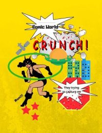 Cover image for Comic World: 8 .5 x 11 Comic book with 200 pages and Glossy finish