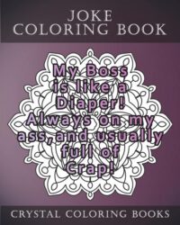Cover image for Joke Coloring Book For Adults: 20 Hilarious Joke Mandala Coloring Pages. This Book Will Definately Make You Laugh out Loud. A Perfect Gift For Anyone