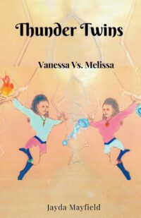 Cover image for Thunder Twins: Vanessa vs. Melissa