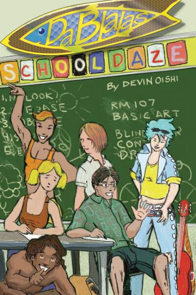 Cover image for Da Blalas: School Daze: My First Year
