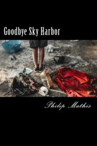Cover image for Goodbye Sky Harbor
