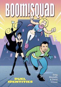 Cover image for Boom!Squad: Duel Identities