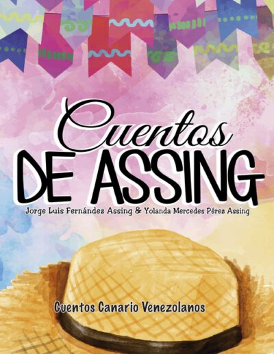 Cover image for Cuentos de Assing: Cuentos Canario Venezolanos