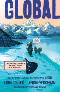 Cover image for Global: One Fragile World. an Epic Fight for Survival.