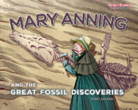 Cover image for Mary Anning and the Great Fossil Discoveries