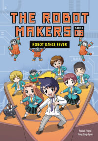 Cover image for Robot Dance Fever: Book 6