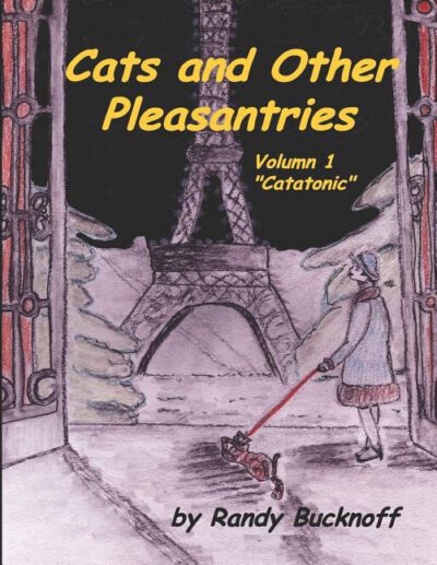 Cover image for Cats and Other Pleasantries Volumn 1 Catatonic
