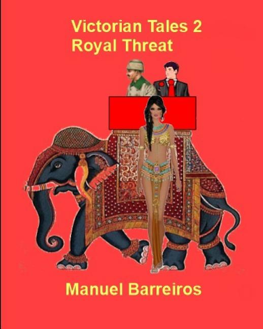 Cover image for Victorian Tales 2- Royal Threat