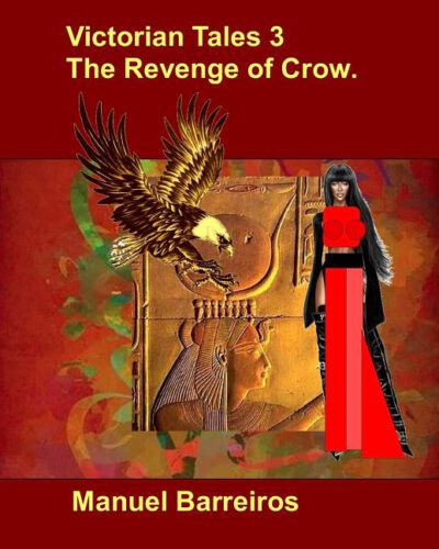 Cover image for Victorian Tales 3-The Revenge of Crow.