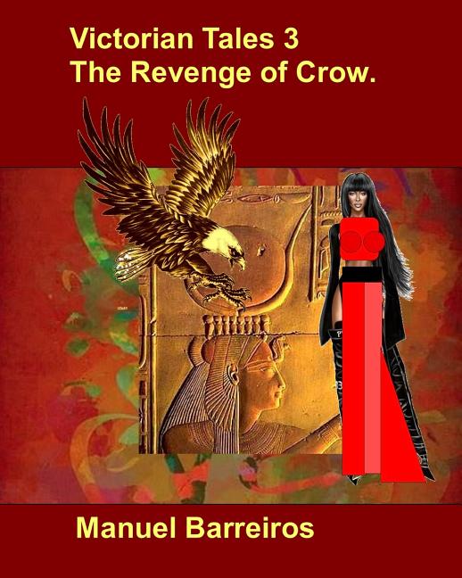 Cover image for Victorian Tales 3-The Revenge of Crow.