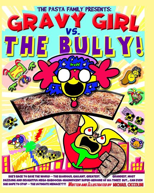 Cover image for Gravy Girl Vs. The Bully!