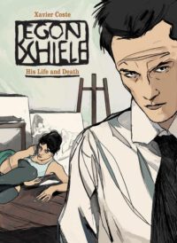 Cover image for Egon Schiele: His Life and Death