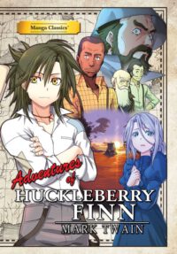 Cover image for Manga Classics Adv of Huckleberry Finn