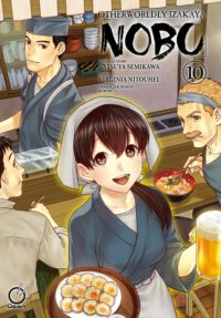 Cover image for Otherworldly Izakaya Nobu Volume 10