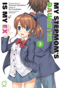 My Stepmom's Daughter Is My Ex Volume 3