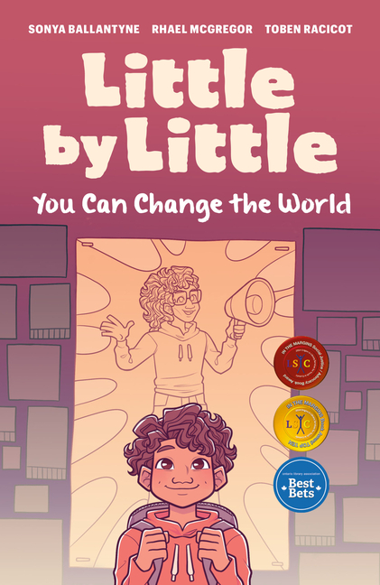 Cover image for Little by Little: You Can Change the World