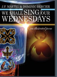 Cover image for We Shall Sing Our Wednesdays: an illustrated poem