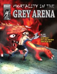 Cover image for Mortality in the Grey Arena