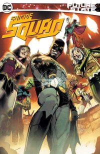 Cover image for Future State: Suicide Squad