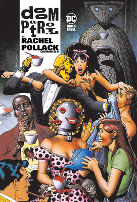 Cover image for Doom Patrol by Rachel Pollack Omnibus