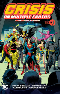 Cover image for Crisis on Multiple Earths Book 3: Countdown to Crisis: Tr - Trade Paperback