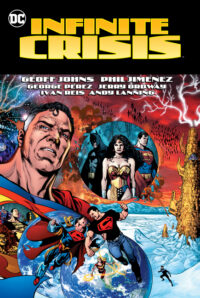 Cover image for Infinite Crisis (2023 Edition)